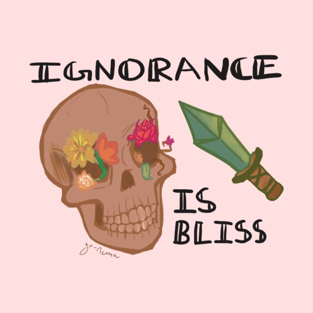 Ignorance is Bliss by YoNemu