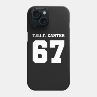 Shakiraquan T.G.I.F. Carter Jersey Phone Case