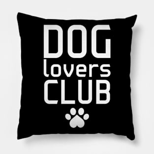 dog lovers club 2 Pillow