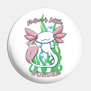 Nature's Little Wonder- Cute Axolotl Design Pin