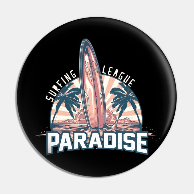 Surfing League Paradise Pin by HassibDesign