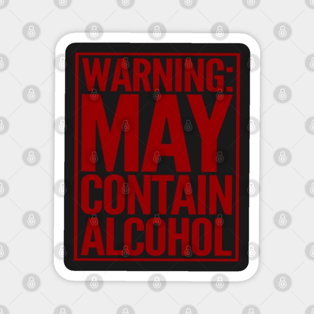 May Contain Alcohol Party Magnet by RetroSalt