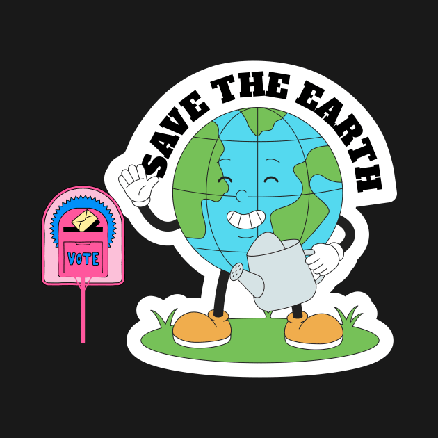 Save The Earth & Vote! by BideniGuess