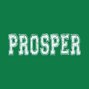 Prosper Style T-Shirt