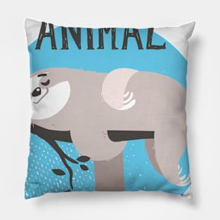 My Spirit Animal Sloth Life Pillow