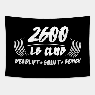 2600lb club deadlift squat bench Tapestry