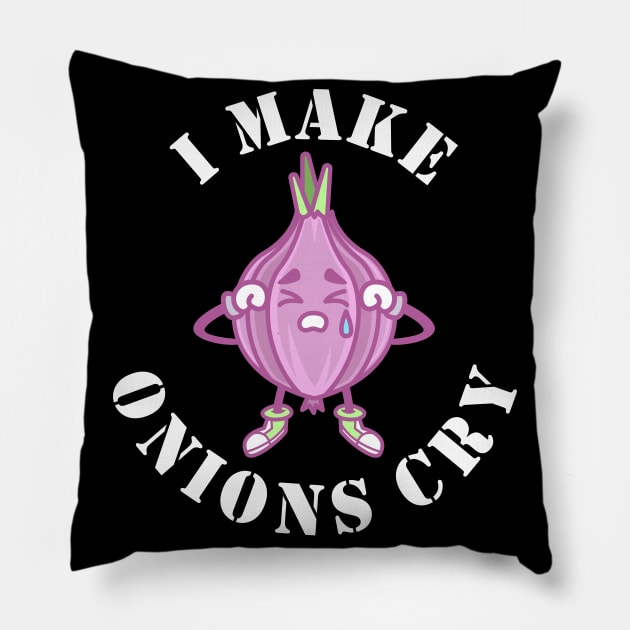 I Make Onions Cry Chef Funny Cook Pillow by IngeniousMerch