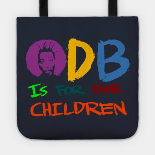 FOR THE CHILDREN Tote