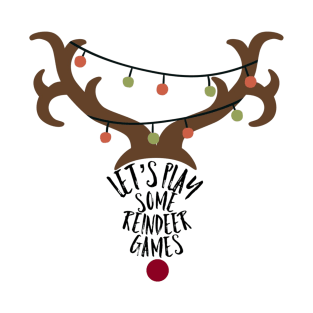 Reindeer Games T-Shirt