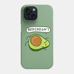 Avocadon't Avocado Phone Case