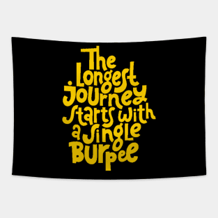 Burpee Quote - Gym Workout & Fitness Motivation Typography (Yellow) Tapestry