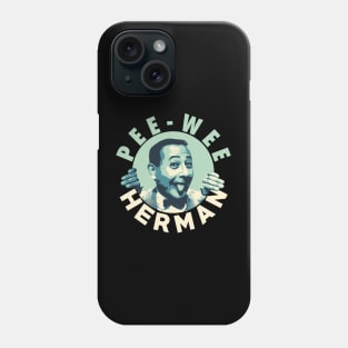 Funny Pee-wee Herman Phone Case