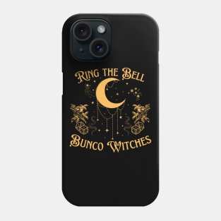 Ring the Bell Bunco Witches Roll the Dice Bunco Game Phone Case