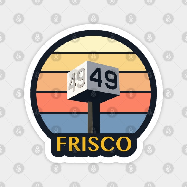 Ramp 49 ORV Frisco Sign Magnet by Trent Tides