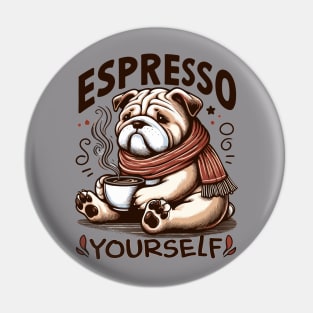 "Warm Espresso Bulldog - Cozy Coffee Humor" Pin