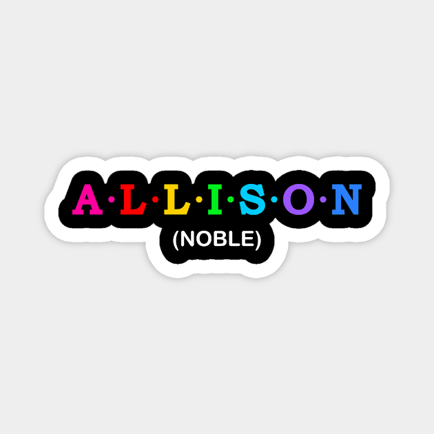 Allison  - Noble Magnet by Koolstudio