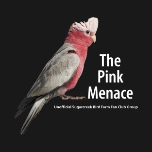 pink menace T-Shirt