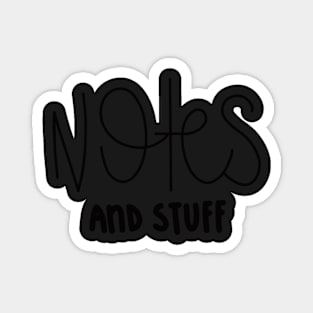 Notes And Stuff Magnet