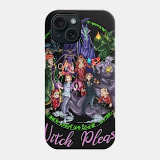 Witch please Phone Case