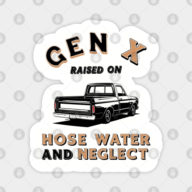 Retro Gen X Nostalgia Hose Water Neglect Funny Quote Magnet by Anticorporati