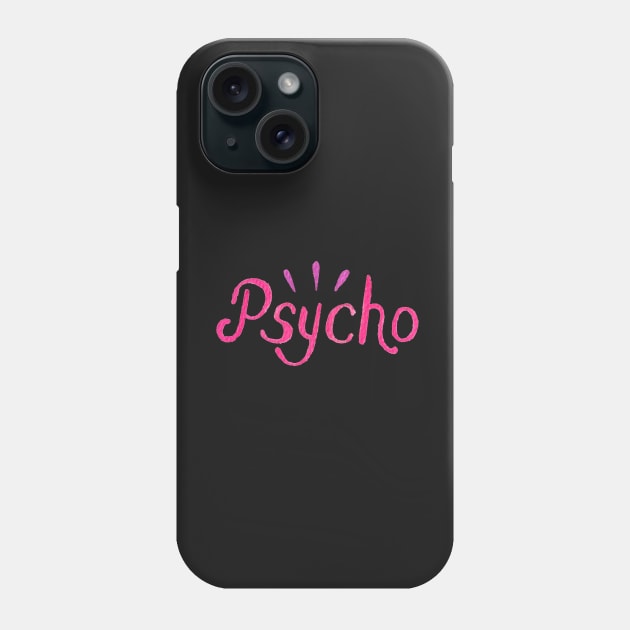 Psycho Phone Case by GabCJ