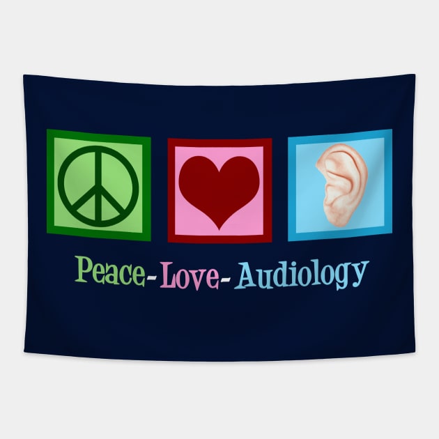 Peace Love Audiology Tapestry by epiclovedesigns