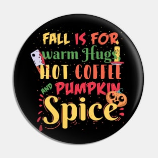 Pumpkin Spice Fall Halloween Pin