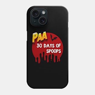 PAA 30 Days of Spoops Phone Case