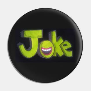 Joke Pin