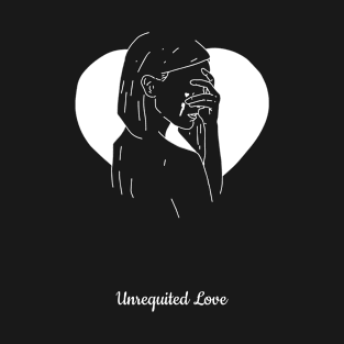 Unrequited Love T-Shirt