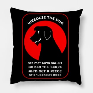 Weedgie The Dug's Gallus Rap Pillow