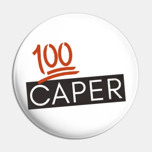 100% CAPER Pin