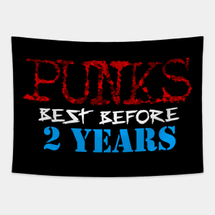 Punks Best Before 2 Years Tapestry