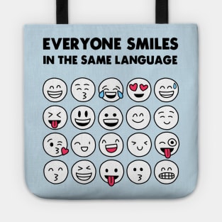 Everyone smiles in the same language Tote