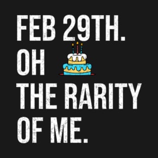 Feb 29th Leap Year Birthday T-Shirt