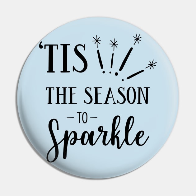 Holiday Series: 'Tis the Season to Sparkle Pin by Jarecrow 