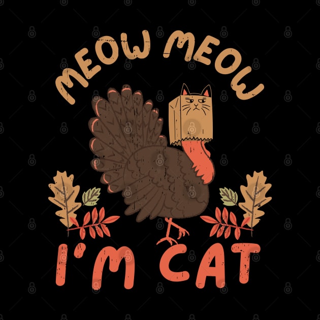 Thanksgiving Funny Turkey Fake Cat by Myartstor 