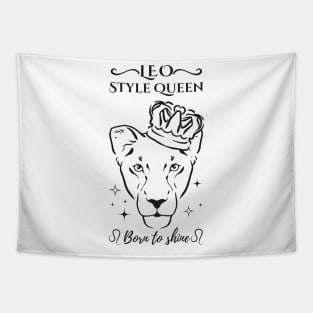 Funny Leo Zodiac Sign - Leo Style Queen, born to shine - White Tapestry