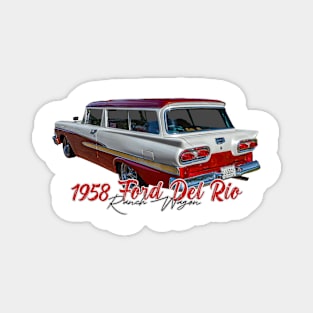 1958 Ford Del Rio Ranch Wagon Magnet