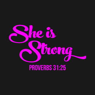 She Is Strong Christian Shirts, Hoodies, and gifts T-Shirt