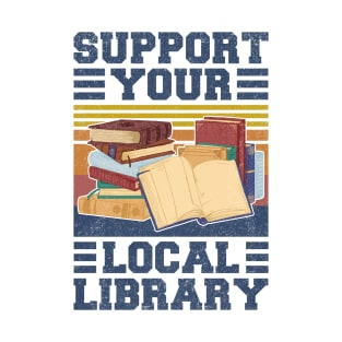 Support Your Local Library Retro T-Shirt