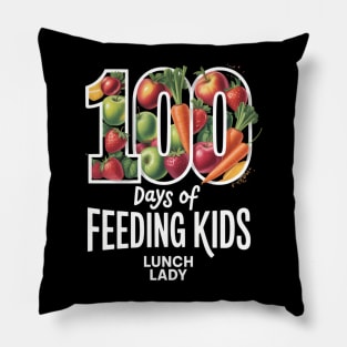 100 Days of Feeding Kids School Lunch Lady Canteen Worker Pillow