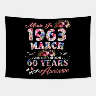 Flower Made In 1963 March 60 Years Of Being Awesome Tapestry