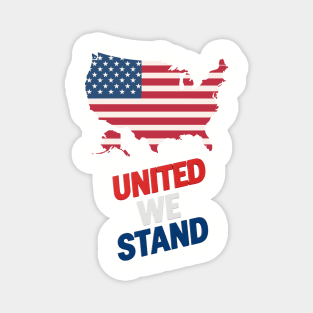 UNITED WE STAND Magnet