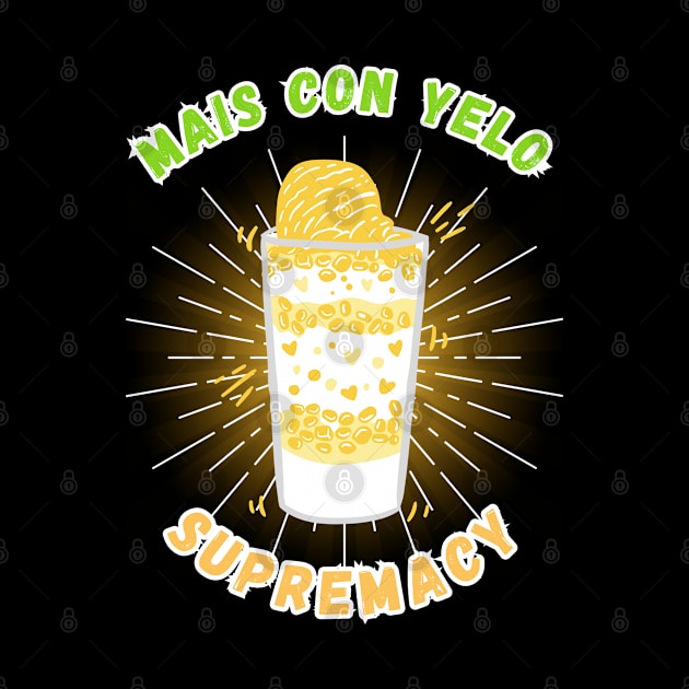 Mais con yelo supremacy filipino food by Moonwing