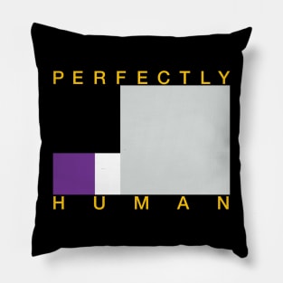 Perfectly Human - Asexual Pride Flag Pillow