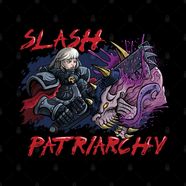 Slash Patriarchy by shadowmer