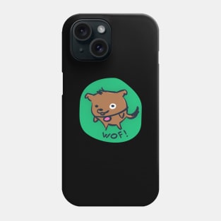 Cute Little Brown Dog, Wof! Phone Case