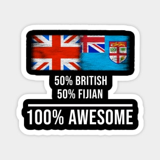 50% British 50% Fijian 100% Awesome - Gift for Fijian Heritage From Fiji Magnet