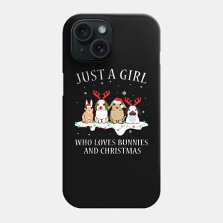 Just A Girl Who Loves Bunnies And Christmas Phone Case